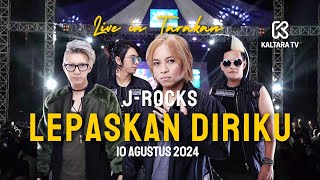 J-Rocks Live in Tarakan - Lepaskan Diriku - 10 Agustus 2024