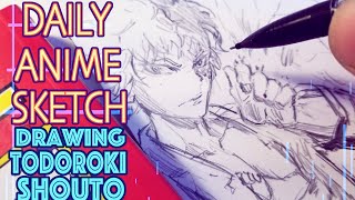 Drawing Todoroki Shouto | Daily Anime Sketch | Anime Drawing