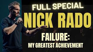 Nick Rado | Failure: My Greatest Achievement | Full Comedy Special
