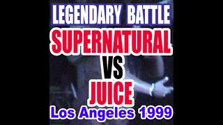 MC Supernatural vs JUICE Battle (1999) [Uncut Archives - SHUX WUN]