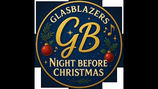 Glasblazers Night Before Christmas Theater Show