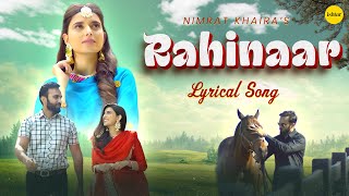 RANIHAAR Lyrical Video | Nimrat Khaira | Preet Hundal | Sukh Sanghera | Punjabi Song