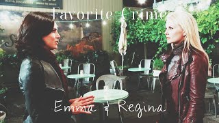 favorite crime || emma & regina