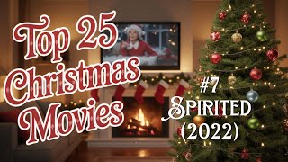 Top 25 Christmas Movies of All Time | #7 Spirited