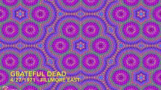 gd1971-04-27 - Fillmore East