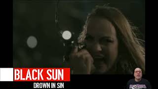 Reaction for Black Sun's "Drown in Sin"