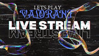 PIRATE$COM Live Stream !! PLAYING VALORANT AS A BEGINEER !! LATS CHILL AND ENJOY