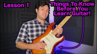 Watch This Video Before You Take Up Learning Guitar | Lesson 1   Introduction
