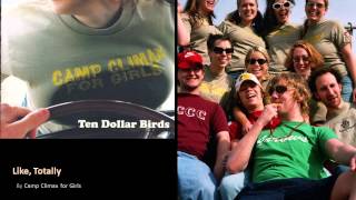 Camp Climax for Girls - "Like, Totally"