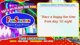 FunStation (Where All Kids Reign) - Song Lyrics