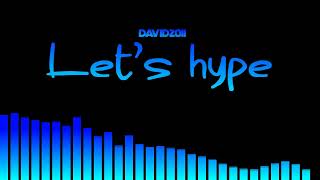 David2011 - Let's hype