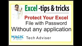 HOW TO PROTECT MS EXCEL FILE WITH PASSWORD PROTECTION IN HINDI || TECH ADVISER