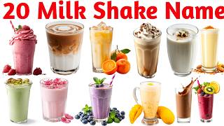 20 मिल्क शेक के नाम | Milk Shake Names for Kids Fun Learning Video with Colorful Pictures & Words