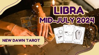 Libra - Mid-July 2024