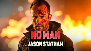 No Man - Jason Statham's New Action Movie 2026 full movie english Action Movies 2026
