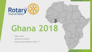 Serving in Ghana | The Rotary Club of Dallas