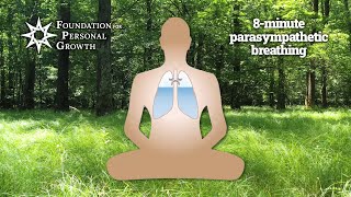 8-minute Breathing Meditation | Parasympathetic 4-seconds In // 6 Out | Resonant Breathing Exercise