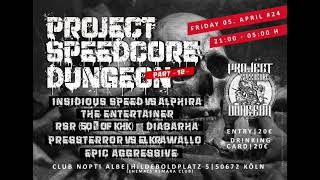 RSR Live @Project Speedcore Dungeon 12