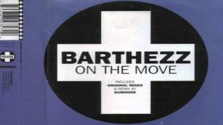 Barthezz - On the Move (Extended) (HD)