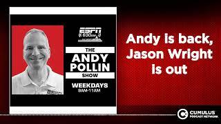 Andy is back, Jason Wright is out