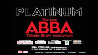 PLATINUM- The Live ABBA Tribute Show- promo