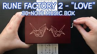 Rune Factory "Love" (Diary theme) for 30-Note Music Box