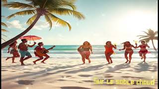 🌴 Sur le Sable Chaud 🏖️ 'Été, la Mer et les Moments de Bonheur ☀️ #MusiqueÉté #PopFrançaise