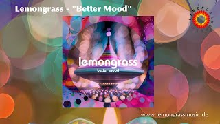 Lemongrass - Better Mood ( lofi / lofi chill ) - Official Video