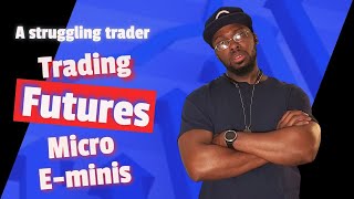 Recap of a struggling daytrader trading the Futures Micro E-mini, MES. The grind is real...