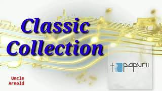 BEST PAPURI CHRISTIAN CLASSIC SONGS COLLECTION - PAPURI SINGERS
