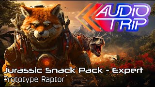 Audio Trip - VR - Jurassic Snack Pack - Prototype Raptor - Expert