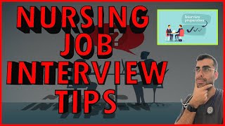 Nursing Job Interview Tips for Registered Nurses 2021 | New Nurse Tips