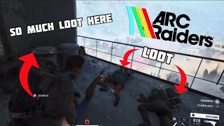 Arc Raiders - We Hit The Loot Jackpot 