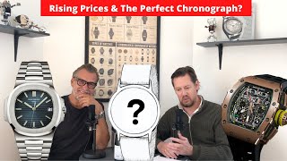 Rising Prices & The Perfect Chronograph | DailyWatch Talks #100