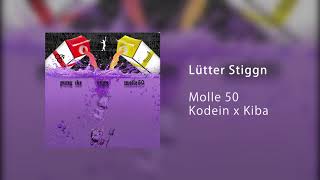 Molle50 - Lütter Stiggn (prod. Diffrienz)