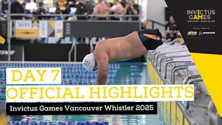 Day 7 | Daily Highlights | Invictus Games Vancouver Whistler 2025