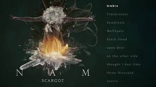 SCARGOT -  N A M  (Album Snippet)