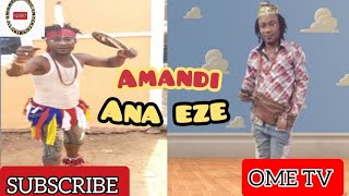 UNYAMI EZE EGWU - AMANDI ANA EZE (uyami old song) (Anam latest music)