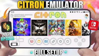NEW Citron 2026 Update🔥| Best Nintendo Switch Emulator for Android | Full setup + Best settings!