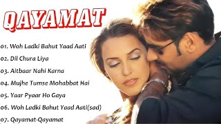 Qayamat Movie All Songs~Ajay Devgan~ Neha Dhupia~movie jukebox , (WELLCOME) 