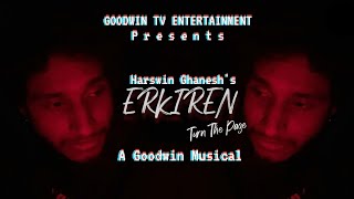 Harswin Ghanesh - ERKIREN - Official MV