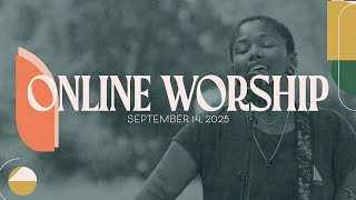 Online Worship September 14, 2025