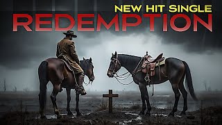 Redemption / New Music Video