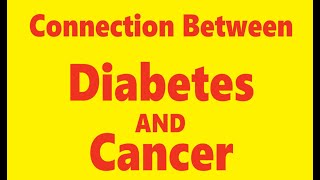 डायबिटीज एवं कैंसर का सम्बन्ध | Relationship of Diabetes and Cancer |