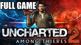 Uncharted 2: Among Theives Longplay (Nathan Drake Collection PS4 Full Game)