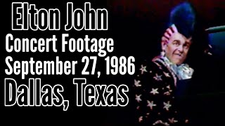 Elton John - Dallas, Texas, September 27, 1986 - Concert Footage