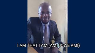 I AM THAT I AM