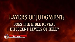 Are There Different Levels of Hell in the Bible? What Scripture Really Says