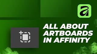Affinity 3 Artboards: Efficiency That Saves Hours of Work