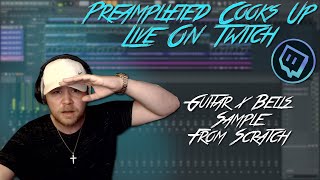 PreAmplified Makes A Guitar x Bell Sample From Scratch | Twitch Highlight